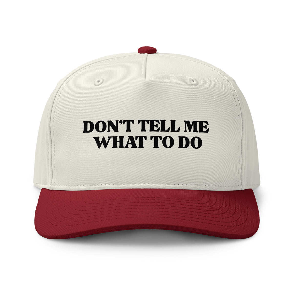 Don't Tell Me What To Do snapback hat - Pam Tillis